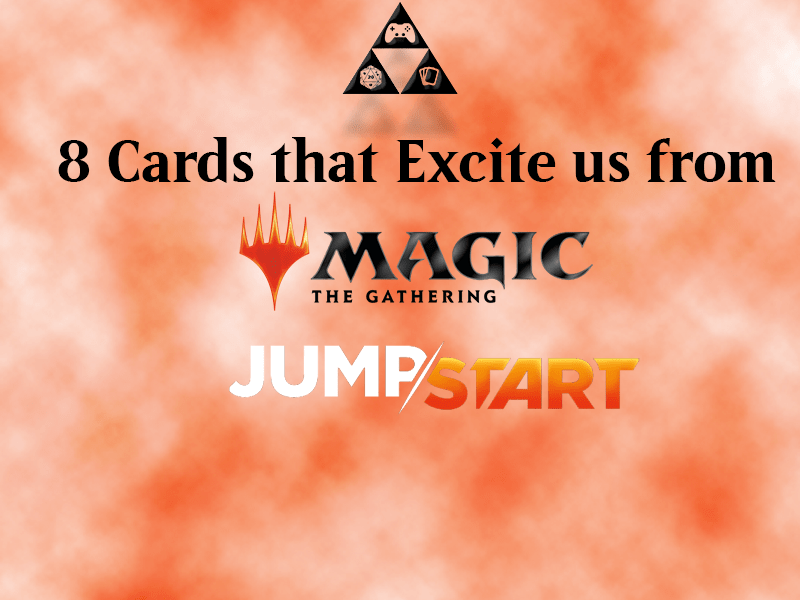 Magic: The Gathering – 8 Cards we’re excited About from MTG Jumpstart